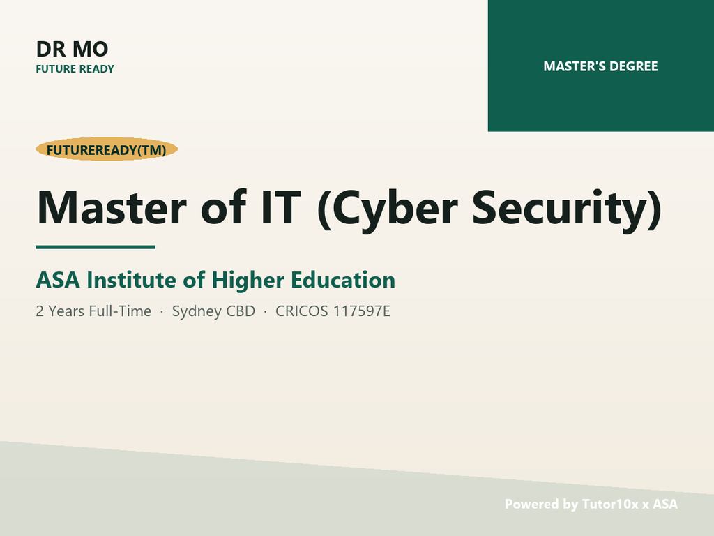 [ASA-MASTER-OF-IT-(CYBER-SECURITY)] Master of IT (Cyber Security)